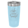 Insulated Tumbler - 20 oz.
