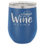 Insulated Tumbler - 12 oz. Stemless Wine